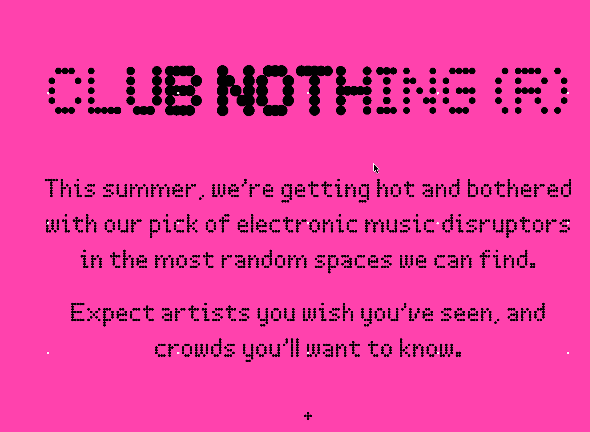 Club Nothing open call