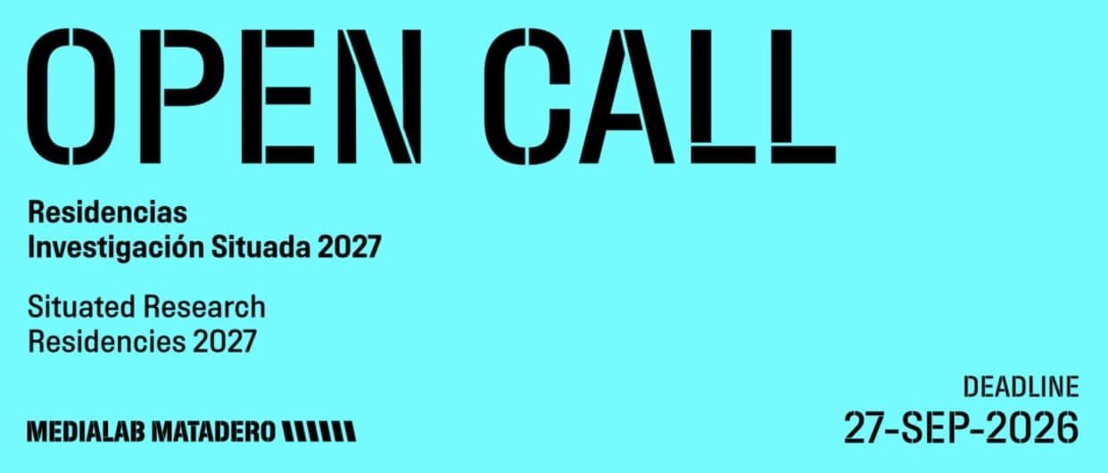 Matadero Madrid: Medialab Matadero Situated Research Residencies 2027